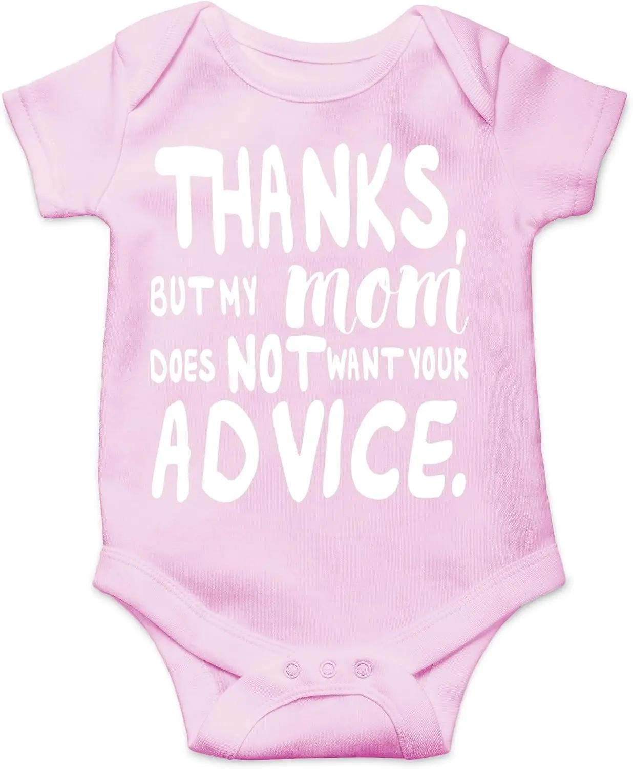AW Fashions Thanks, But My Mom Does Not Want Your Advice Bodysuit Cute Newborn Outfit, Funny Baby Clothes