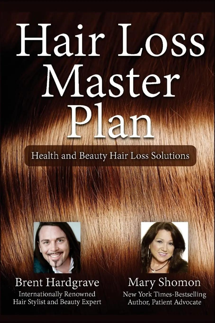 Hair Loss Master Plan: Health and Beauty Hair Loss Solutions